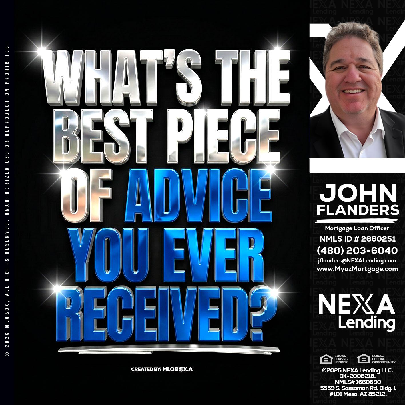 WHATS THE BEST - John Flanders -Mortgage Loan Officer